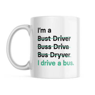 I'm a Bus Driver