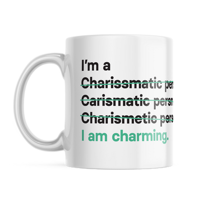 I'm a Charismatic person