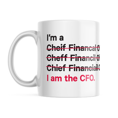 I'm a Chief Financial Officer