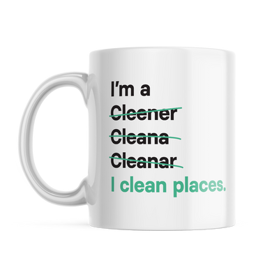 I'm a Cleaner