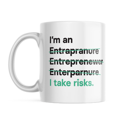 I'm an Entrepreneur