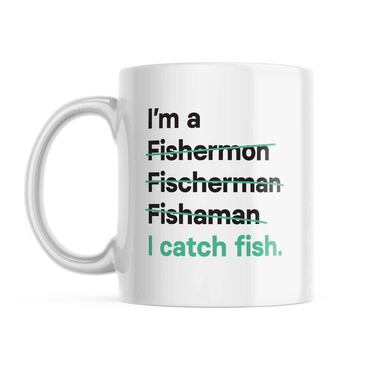 I'm a Fisherman