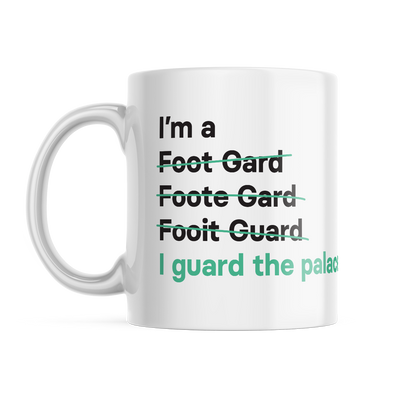 I'm a Foot Guard