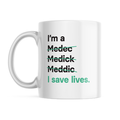 I'm a Medic