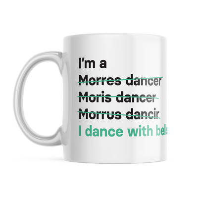 I'm a Morris dancer