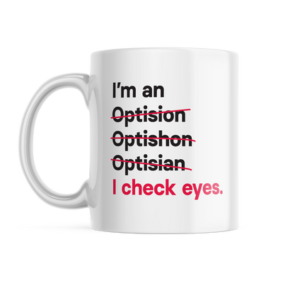 I'm an Optician