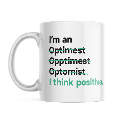 I'm an Optimist