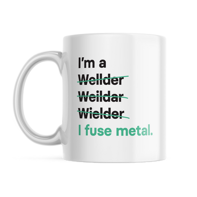 I'm a Welder