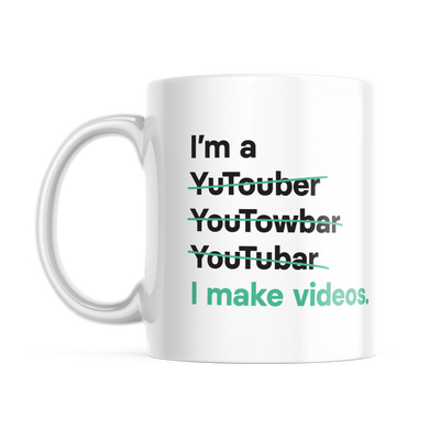 I'm a YouTuber